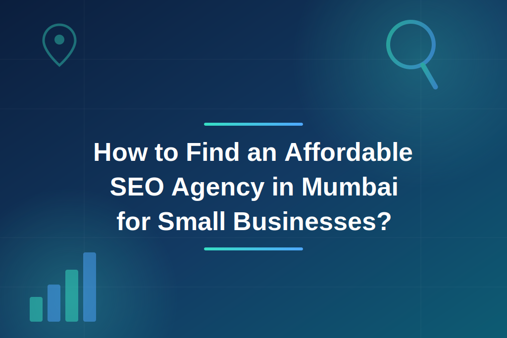 Affordable SEO Agency in Mumbai